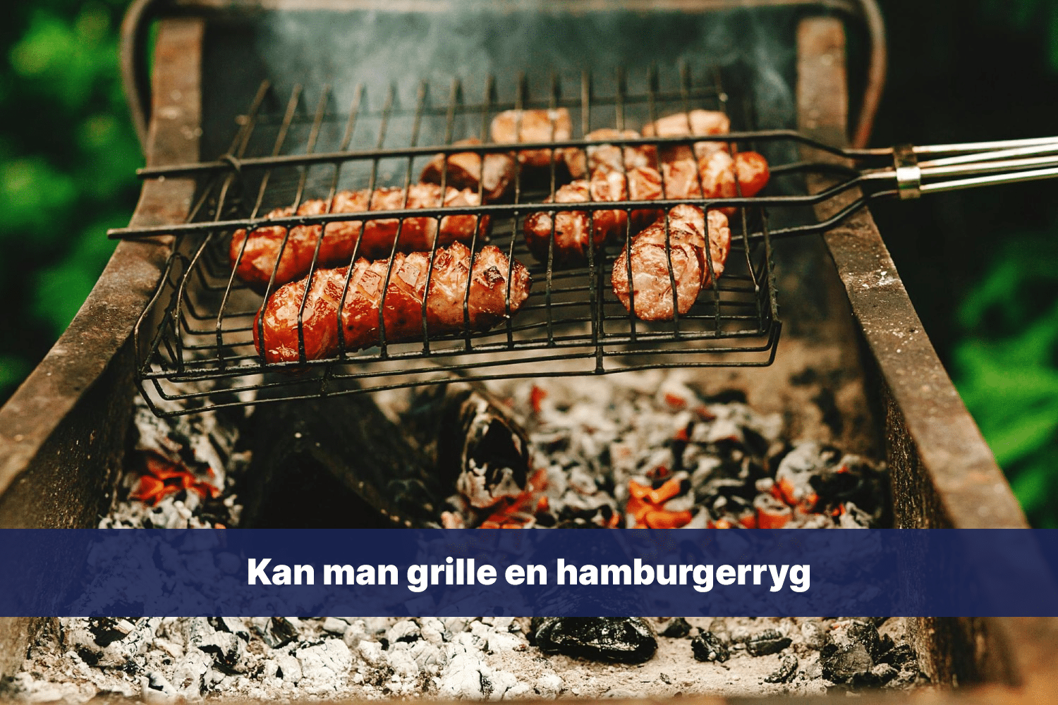 kan man grille en hamburgerryg