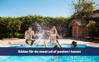 Badeferie i haven: Sådan får du mest ud af poolen derhjemme